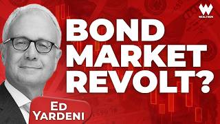 What Are Bond Vigilantes? Ed Yardeni