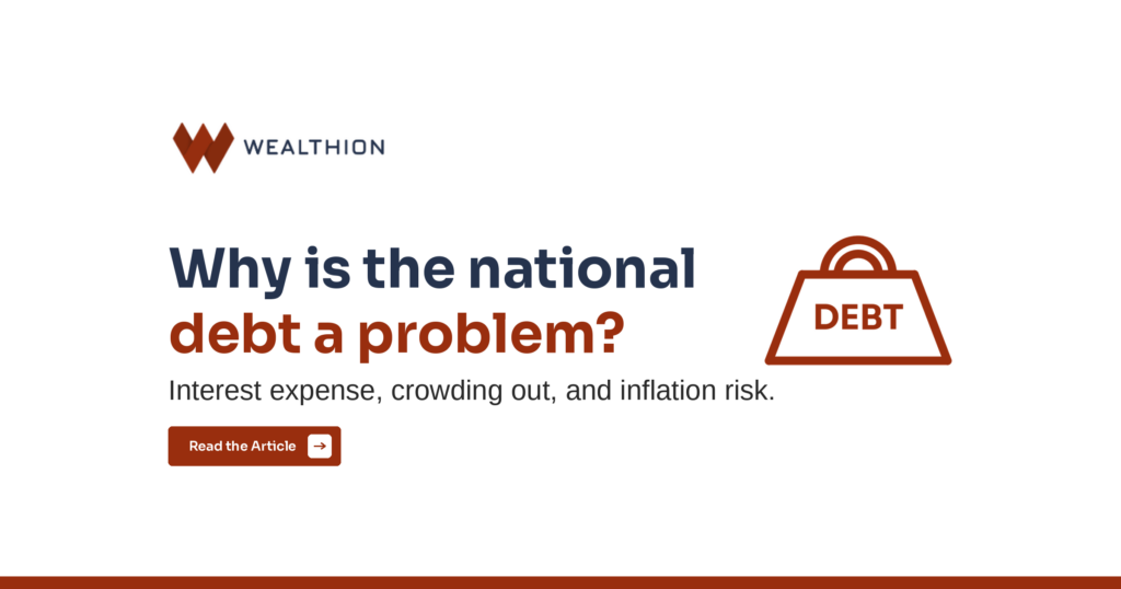Why Is the National Debt a Problem?
